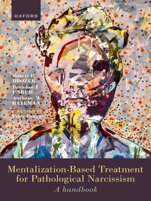 cover image of Mentalization-Based Treatment for Pathological Narcissism